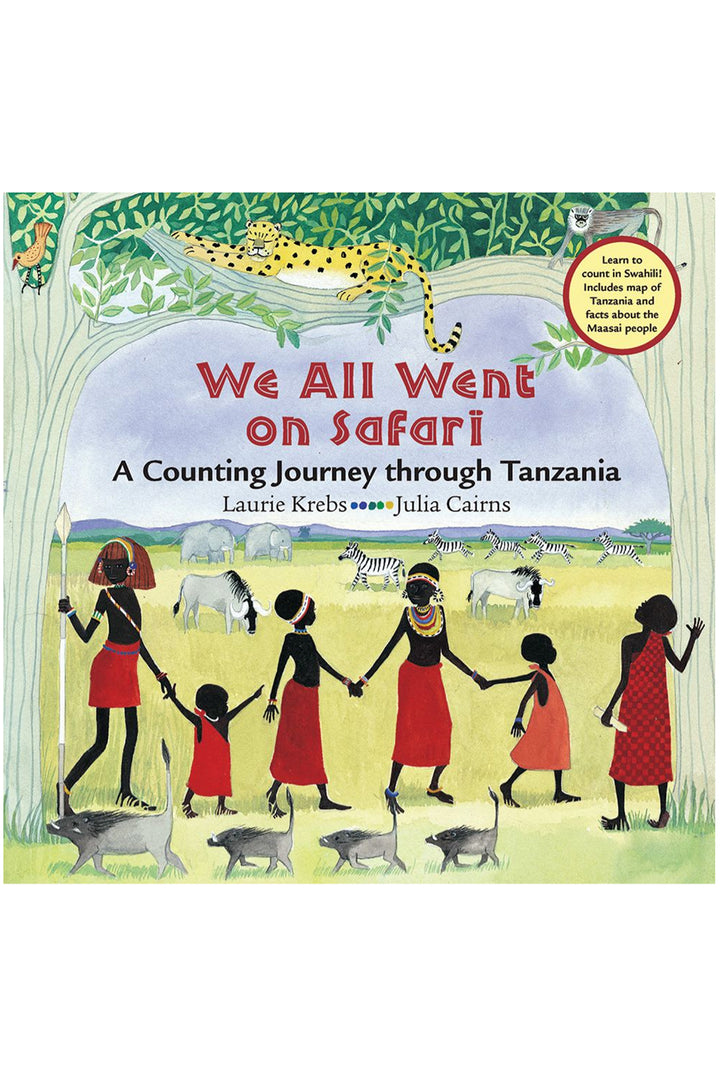 Barefoot Books We All Went on Safari: A Counting Journey through Tanzania