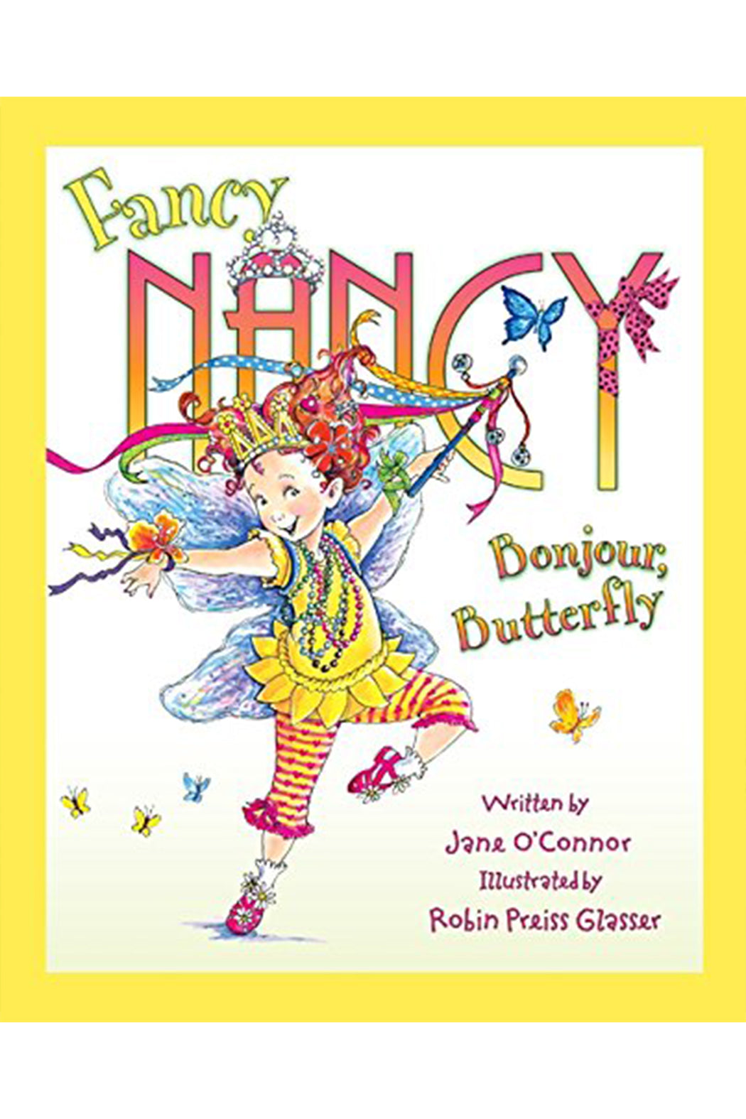 Fancy Nancy: Bonjour Butterfly