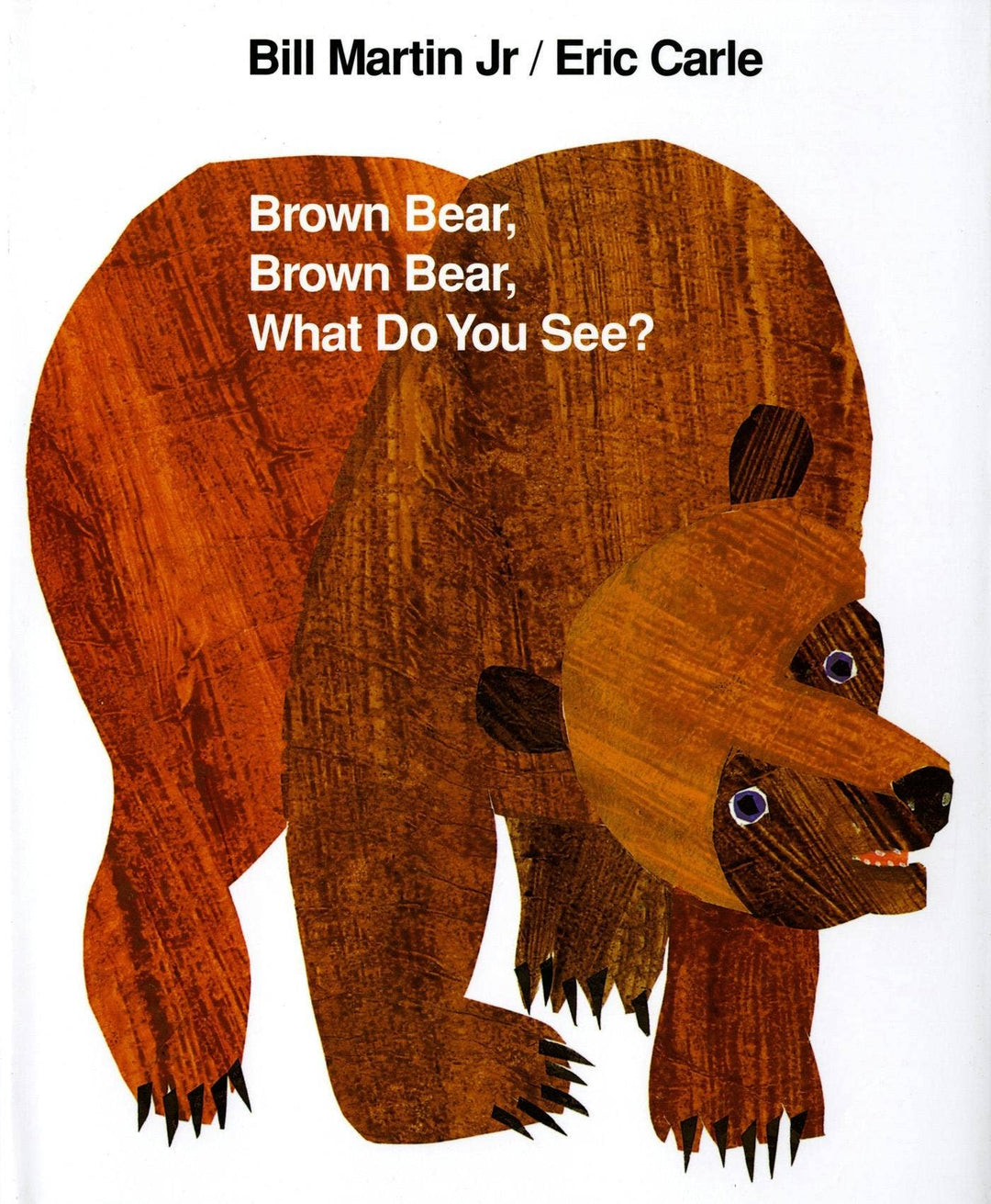 Brown Bear, Brown Bear, What Do: 25th Anniversary Edition
