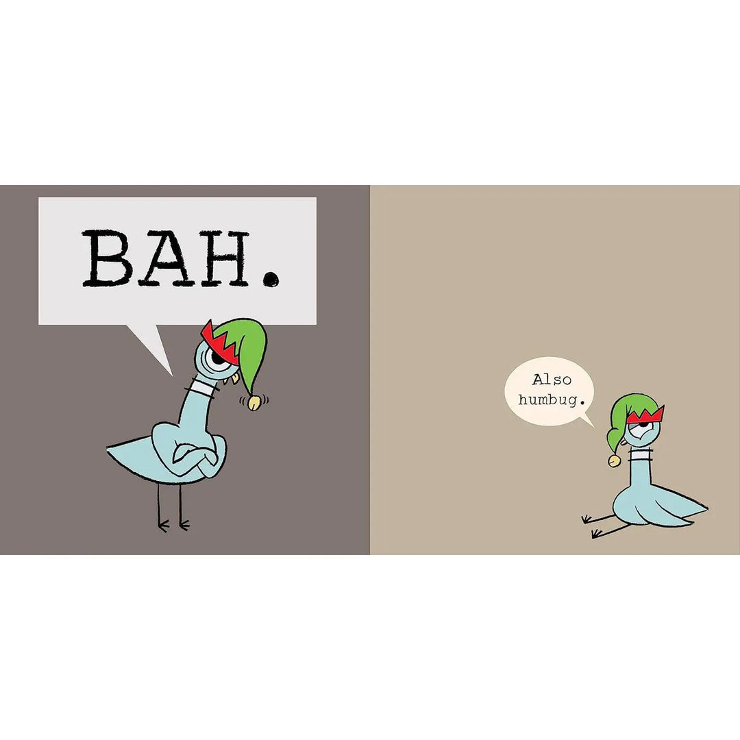 Don't Let the Pigeon Drive the Sleigh!