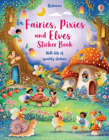 Usborne Fairies, Pixies And Elves Sticker Book