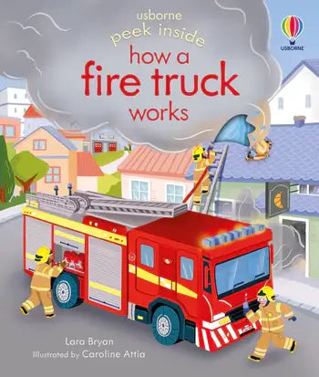 Usborne Peek Inside How a Fire Truck Works
