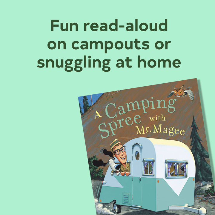 A Camping Spree with Mr. Magee