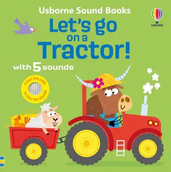 Let's Go On A Tractor Sound Book : Usborne