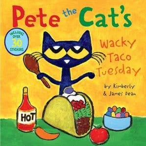 Pete the Cat’s Wacky Taco Tuesday : James Dean