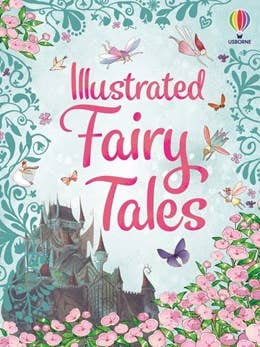 Illustrated Fairy Tales: Usborne