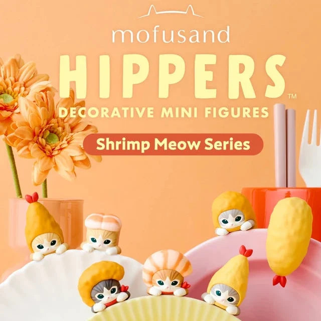 Dream Mofusand Hippers - Shrimp Meow Series