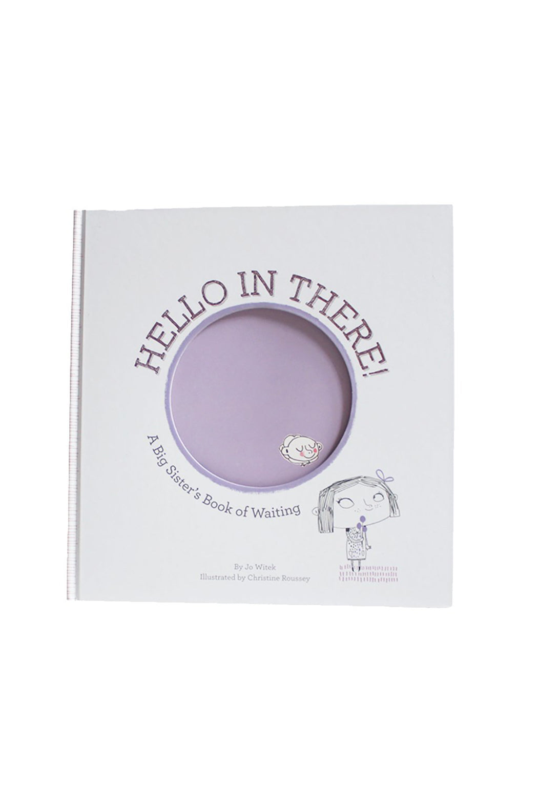 Hello In There: A Big Sister's Book of Waiting