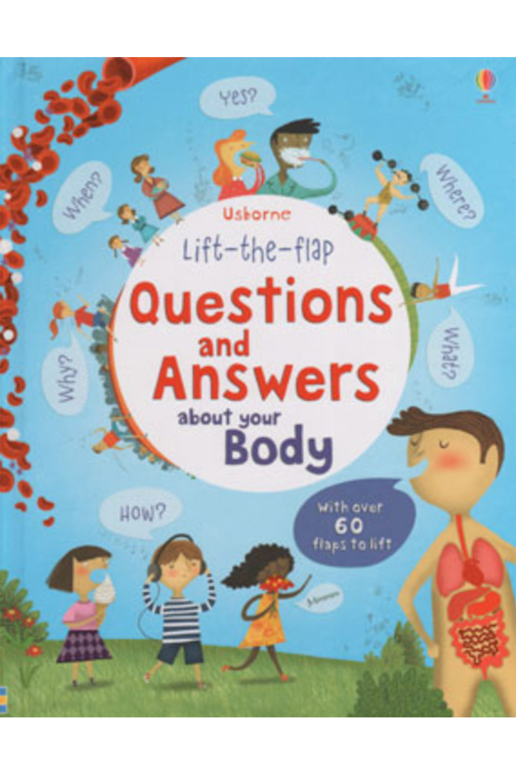 Usborne Lift-the-Flap Questions And Answers About Your Body